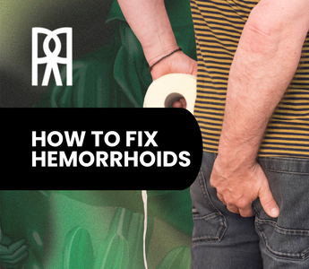 How to Fix Hemorrhoids Without Shame or Struggle | Rrhoid Rage